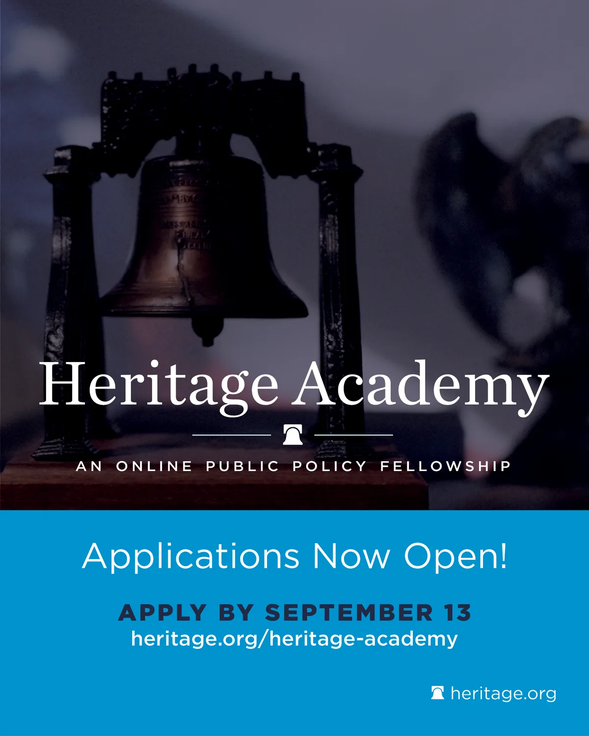 Heritage Academy flyer: an online public policy fellowship, applications now open, apply by September 13